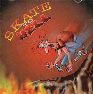 Various - Skate To Hell