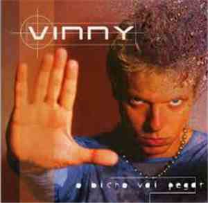 Vinny  - O Bicho Vai Pegar