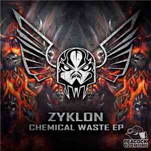 Zyklon  - Chemical Waste EP