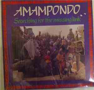 Amampondo - Searching for the missing link
