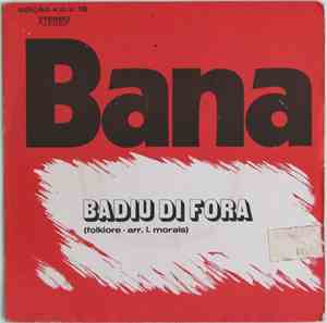 Bana - Badiu Di Fora / Traiçoeira D'Dakar