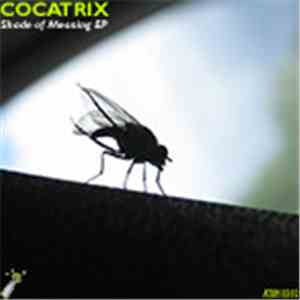 Cocatrix - Shade Of Meaning EP