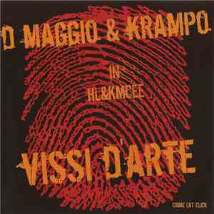 D Maggio, Krampo - Vissi D'Arte