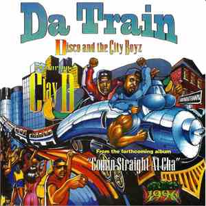 Disco And The City Boyz - Da Train