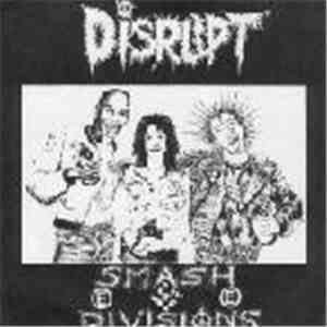 Disrupt - Smash Divisions