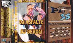 DJ Asfalte, DJ Serom - Un Bon Son Brut ...