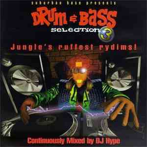 DJ Hype - Drum & Bass Selection 3 (Jungle's Ruffest Rydims!)