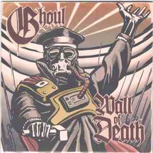 Ghoul  - Wall Of Death
