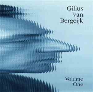 Gilius van Bergeijk - Volume One