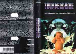 Human Resource And DJ Reyes - Thunderdome  - The Megamix Of Thunderdome 1-5!