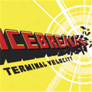 Icebreaker  - Terminal Velocity