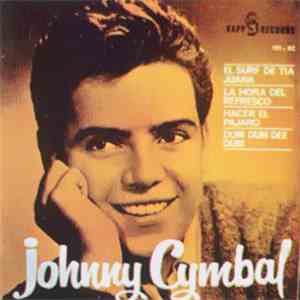 Johnny Cymbal - Surfin' At Tia Juana