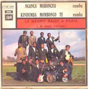 Le Négro Band A Paris (A Tout Casser) - Nganga Mobongisi / Kindumba Mombongo Te