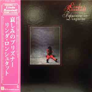 Linda Ronstadt - Prisoner In Disguise