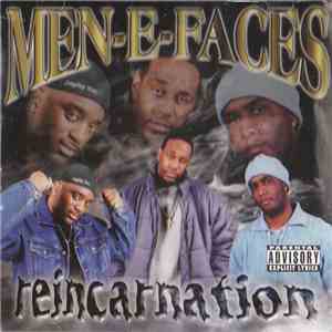 Men-E-Faces - Reincarnation
