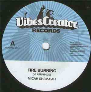 Micah Shemaiah - Fire Burning