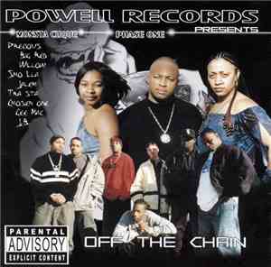 Monsta Clique - Phase One - Off The Chain