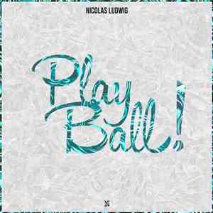 Nicolas Ludwig - Play Ball!