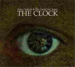 Paul Creane And The Changing Band - The Clock