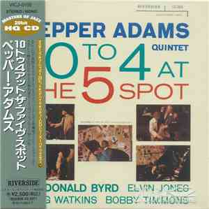 Pepper Adams Quintet - 10 To 4 At The 5-Spot