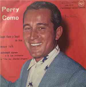 Perry Como - Beats There A Heart So True / Moon Talk