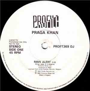 Praga Khan - Rave Alert