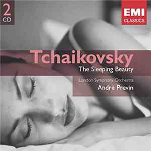 Pyotr Ilyich Tchaikovsky, André Previn - The Sleeping Beauty