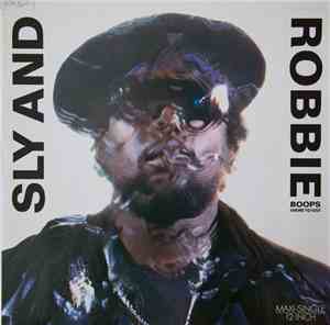 Sly & Robbie - Boops (Here To Go)