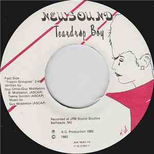 Teardrop Boy - Trippin' Groupies