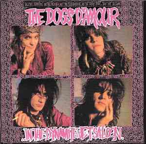 The Dogs D'Amour - In The Dynamite Jet Saloon