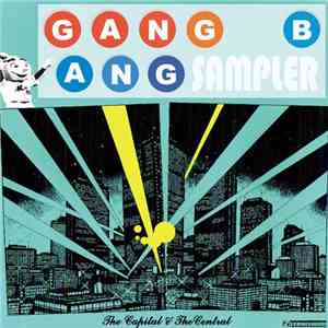 Various - Gang Bang Sampler - The Capital & The Central -