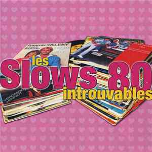 Various - Les Slows 80 Introuvables