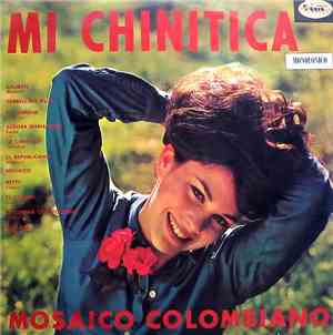 Various - Mi Chinitica (Mosaico Colombiano)