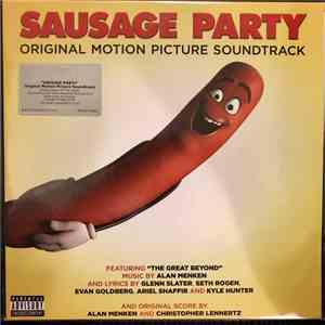 Various - Sausage Party (Original Motion Picture Soundtrack)