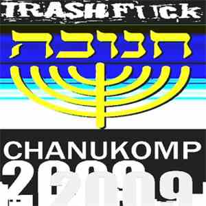 Various - Trashfuck Chanukomp 2009