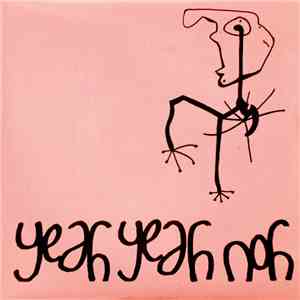 Yeah Yeah Noh - The Prick Up Your Ears EP