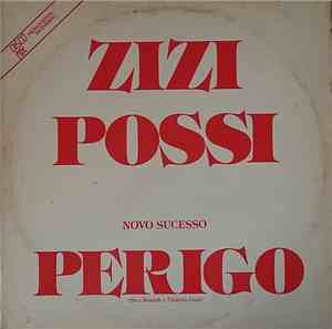Zizi Possi - Perigo