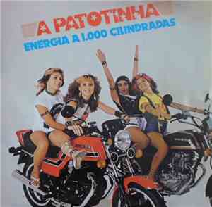 A Patotinha - Energia A 1.000 Cilindradas
