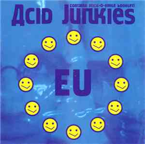 Acid Junkies - EU