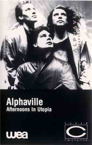 Alphaville - Afternoons In Utopia