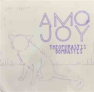 Amo Joy - Theophrastus Bombastus