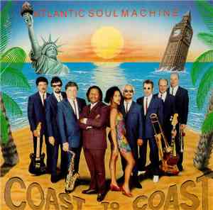 Atlantic Soul Machine - Coast To Coast