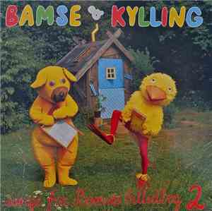 Bamse & Kylling - Sange Fra Bamses Billedbog 2