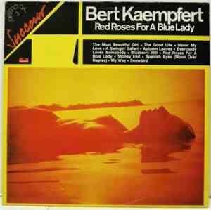 Bert Kaempfert - Red Roses For A Blue Lady