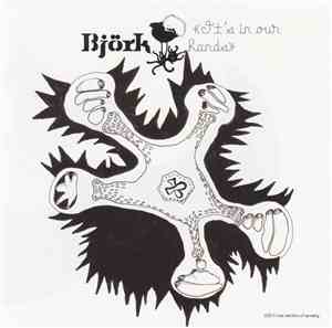 Björk - It's In Our Hands