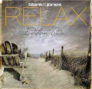 Blank & Jones - Relax (Edition Two)