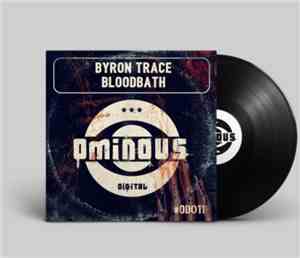 Byron Trace - Bloodbath