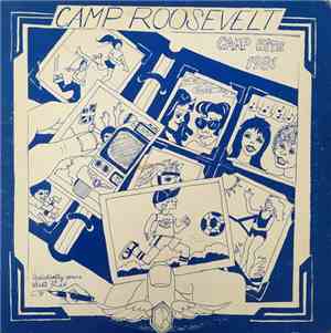 Camp Roosevelt - Camp Hits 1981