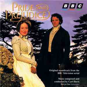 Carl Davis  - Pride And Prejudice - Original BBC Soundtrack