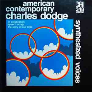 Charles Dodge - Synthesized Voices